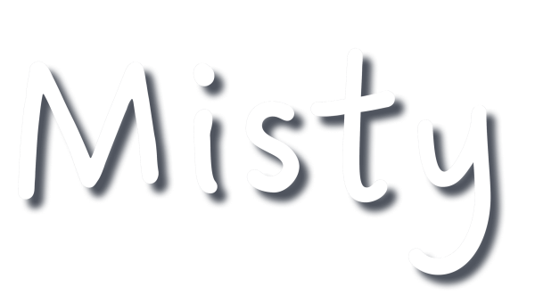 misty shadow